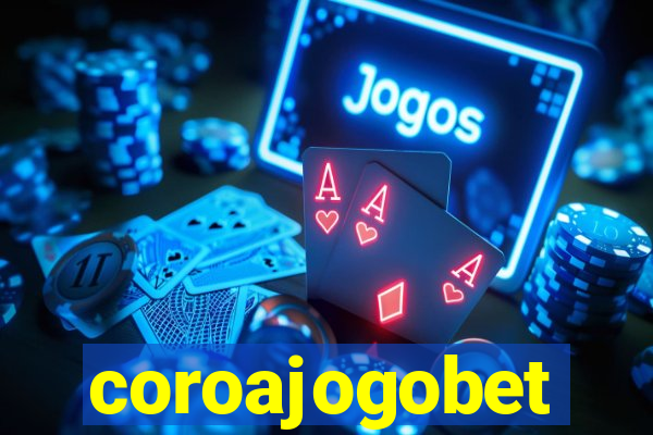 coroajogobet