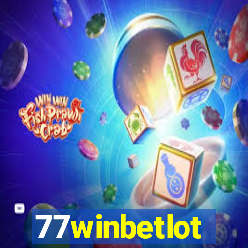 77winbetlot