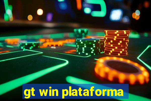 gt win plataforma