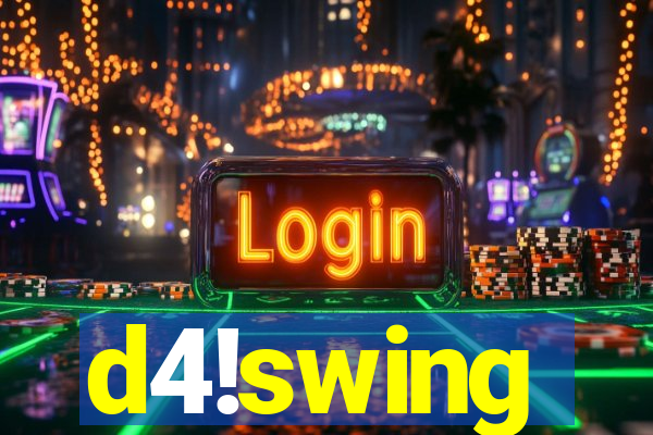 d4!swing