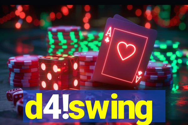 d4!swing