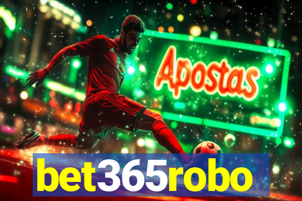 bet365robo