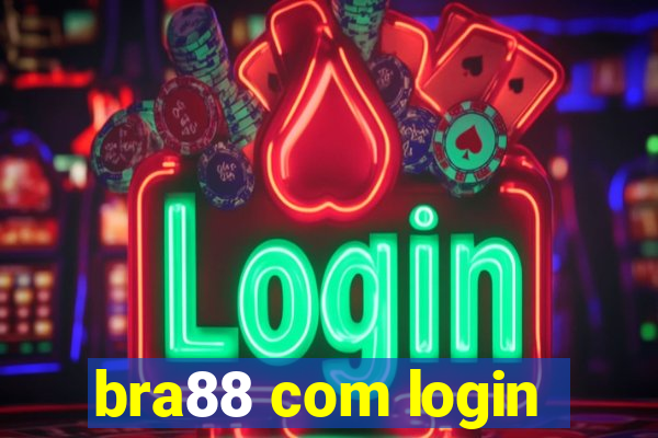 bra88 com login