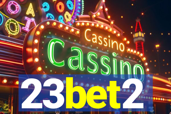 23bet2