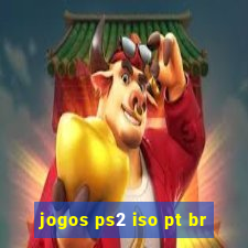 jogos ps2 iso pt br