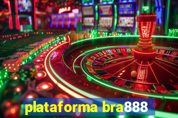 plataforma bra888