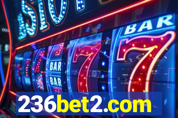 236bet2.com