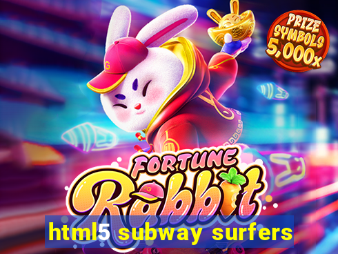 html5 subway surfers