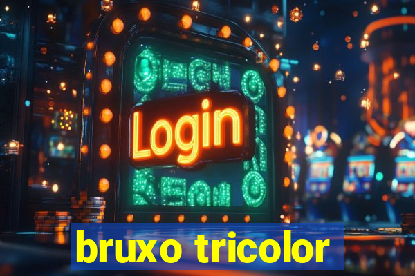 bruxo tricolor