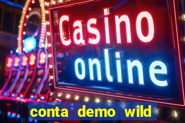 conta demo wild bounty showdown