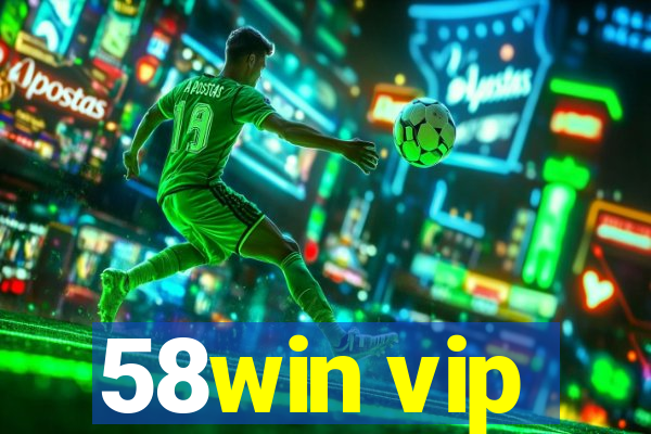 58win vip