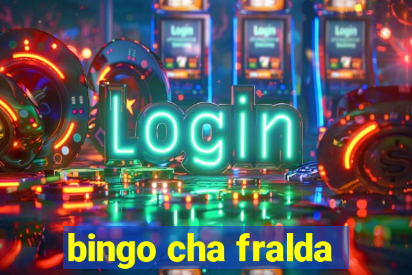 bingo cha fralda