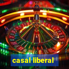 casal liberal