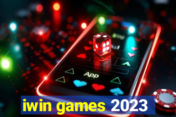 iwin games 2023