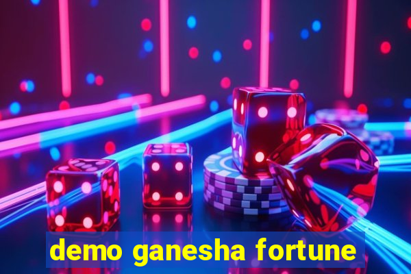 demo ganesha fortune