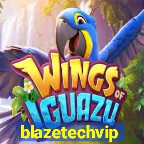 blazetechvip