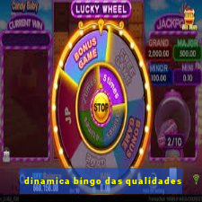 dinamica bingo das qualidades