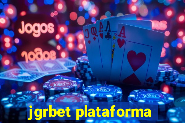 jgrbet plataforma