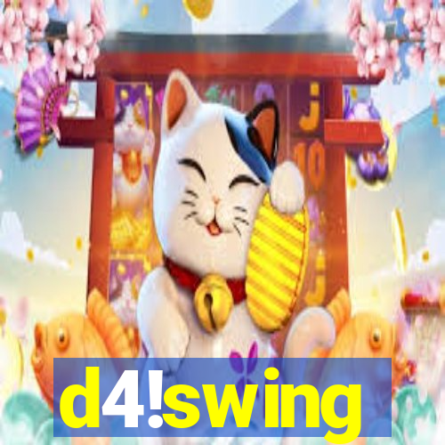 d4!swing