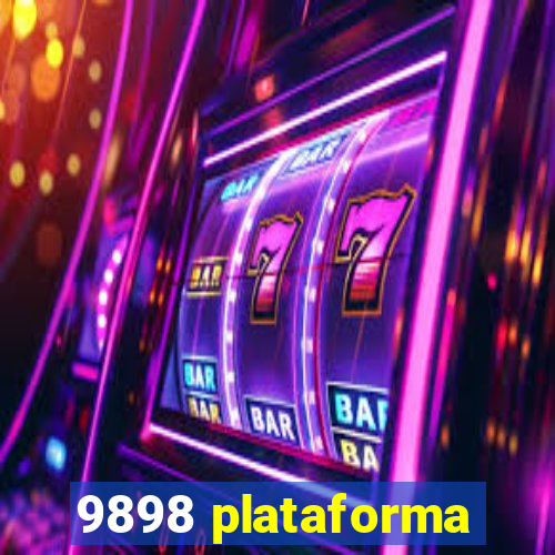 9898 plataforma