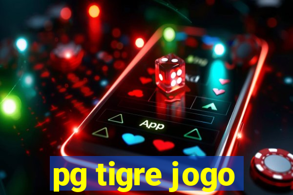 pg tigre jogo