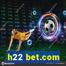 h22 bet.com