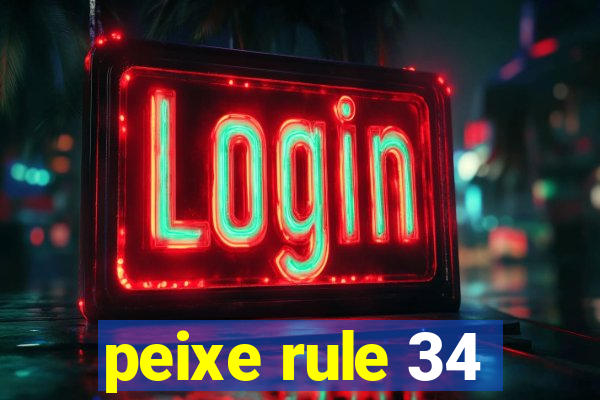 peixe rule 34