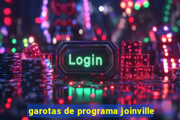 garotas de programa joinville