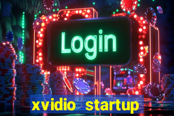 xvidio startup brasil 2024