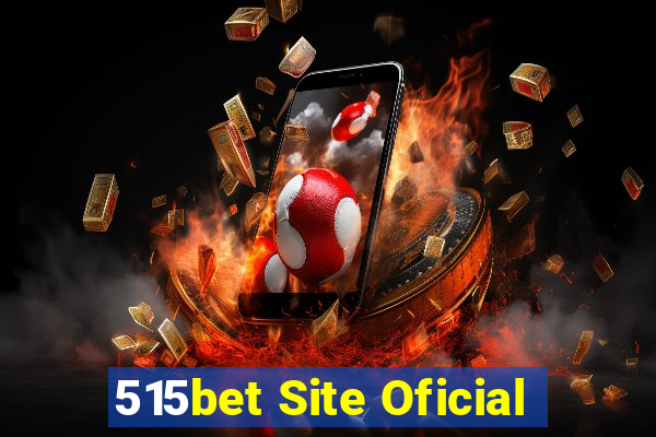 515bet Site Oficial