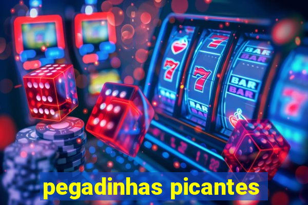 pegadinhas picantes