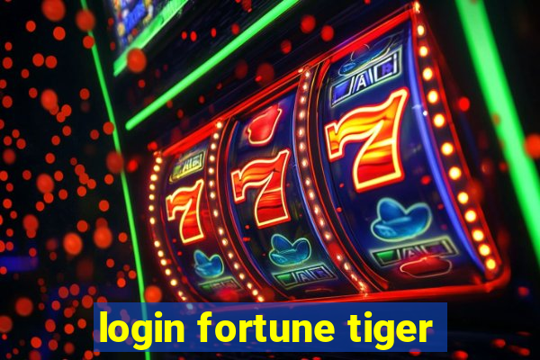 login fortune tiger