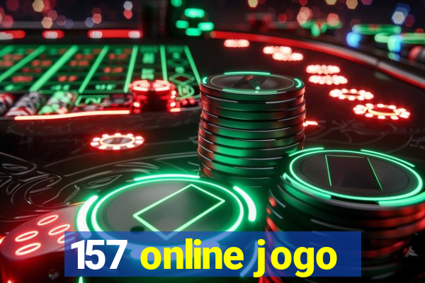 157 online jogo