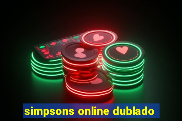 simpsons online dublado