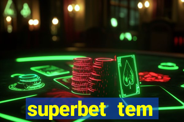 superbet tem pagamento antecipado