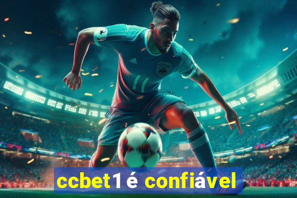 ccbet1 é confiável