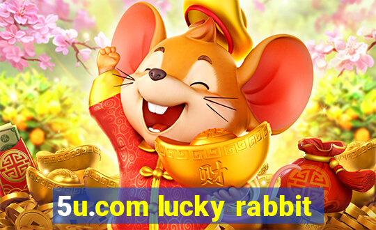 5u.com lucky rabbit