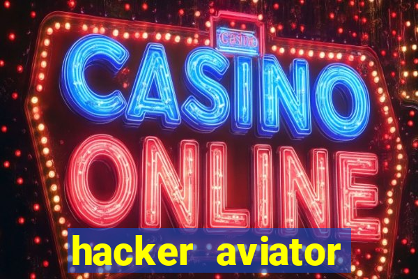 hacker aviator aposta ganha