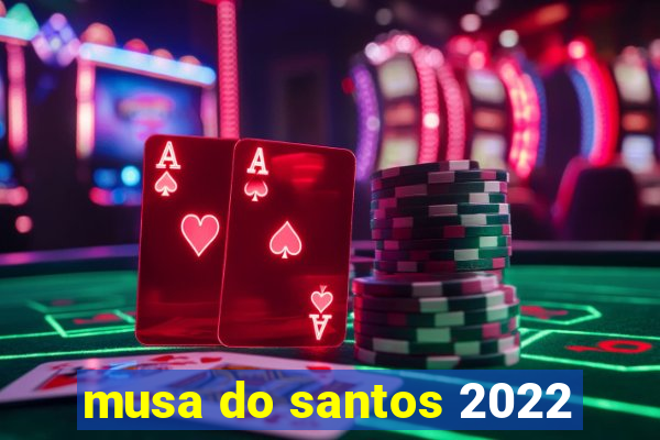 musa do santos 2022