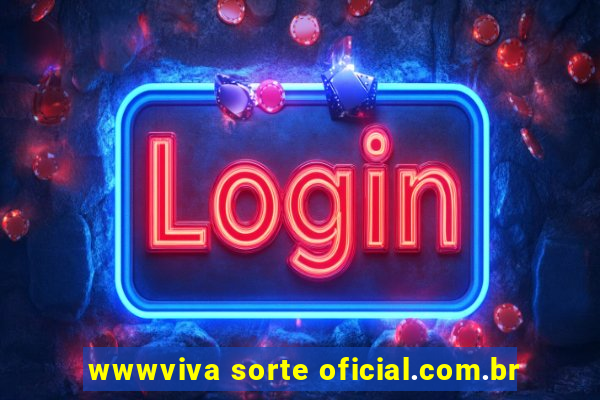 wwwviva sorte oficial.com.br