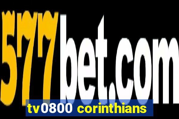 tv0800 corinthians