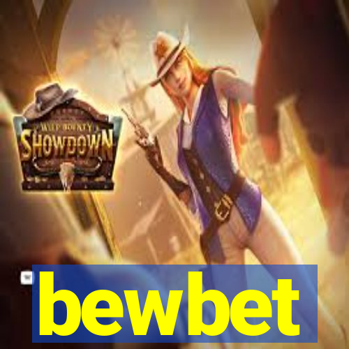 bewbet