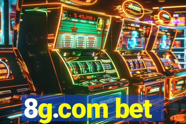 8g.com bet