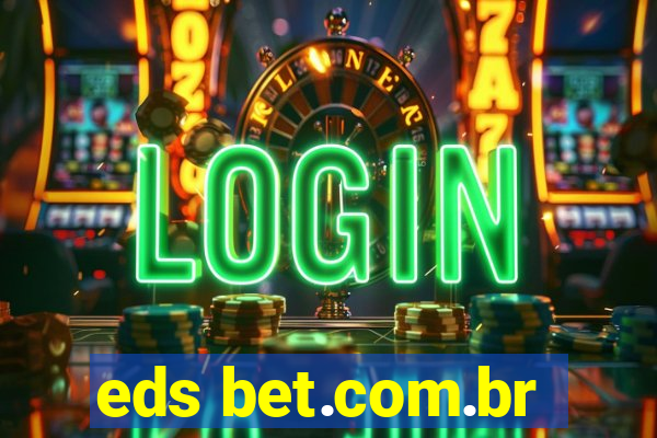 eds bet.com.br