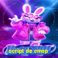 script de cmsp