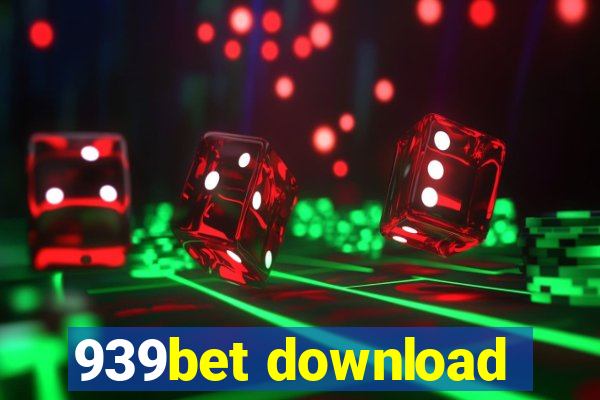 939bet download