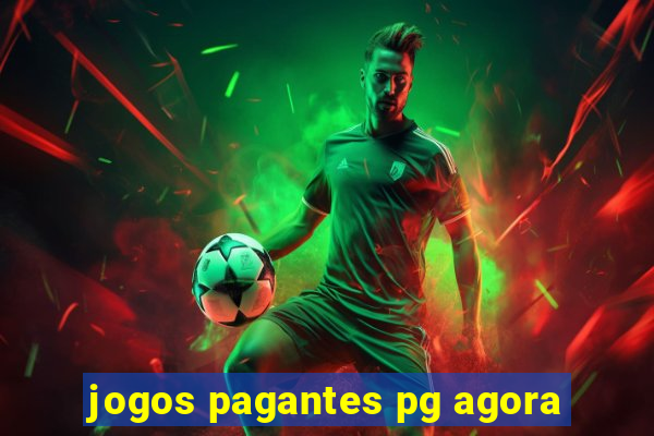 jogos pagantes pg agora