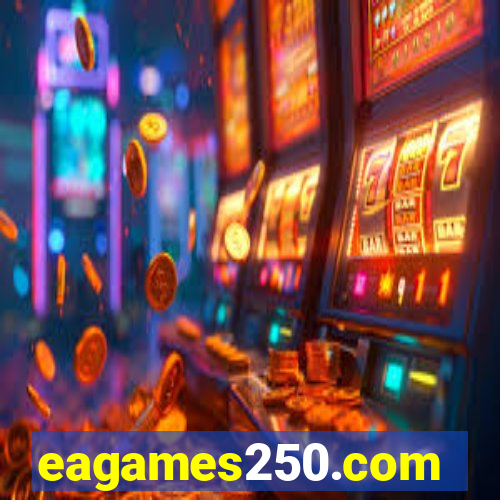 eagames250.com