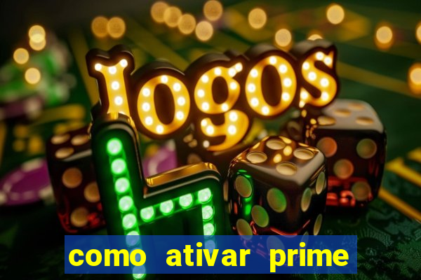 como ativar prime video tim