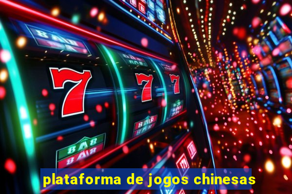 plataforma de jogos chinesas